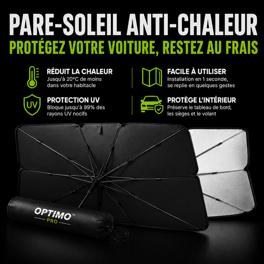 Pare-Soleil Anti-Chaleur Optimo™ PRO